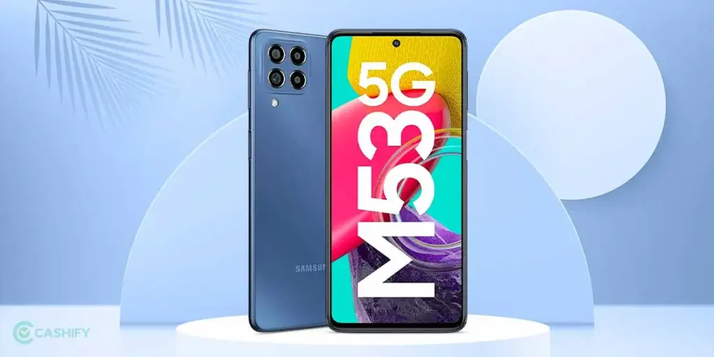Samsung Galaxy M53 5G Dhamaka Offer