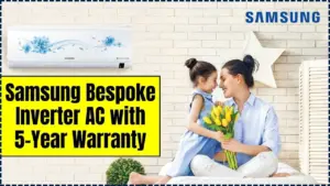 Samsung Bespoke Inverter AC with 5-Year Warranty: Huge Discount Price at ₹2,499 4 Samsung Bespoke Inverter AC